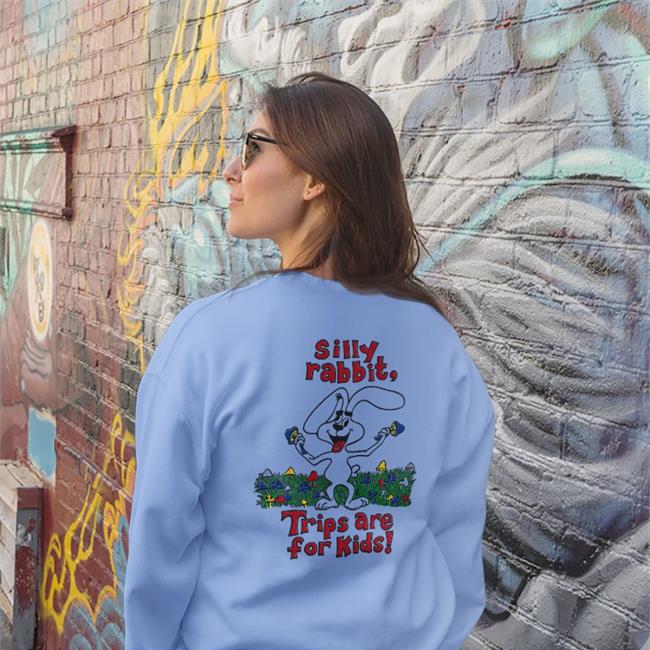 Silly Rabbit Trips Are For Kids Shirt