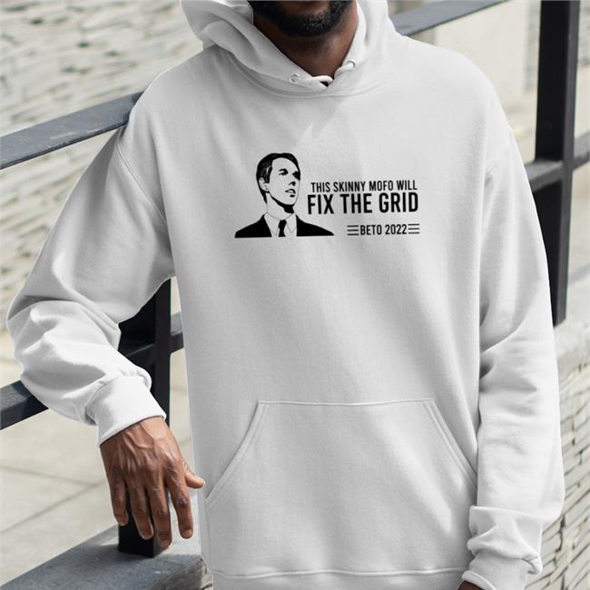 This Skinny Mofo Will Fix The Grid Beto 2022 Crewneck Sweatshirt