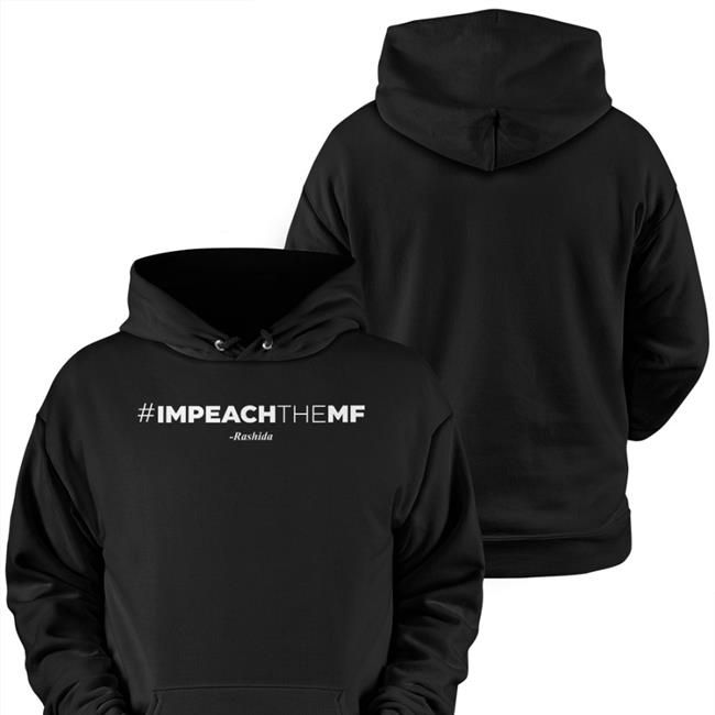 Kenny Mayne Impeach The Mf Rashida T Shirt Rashida Tlaib