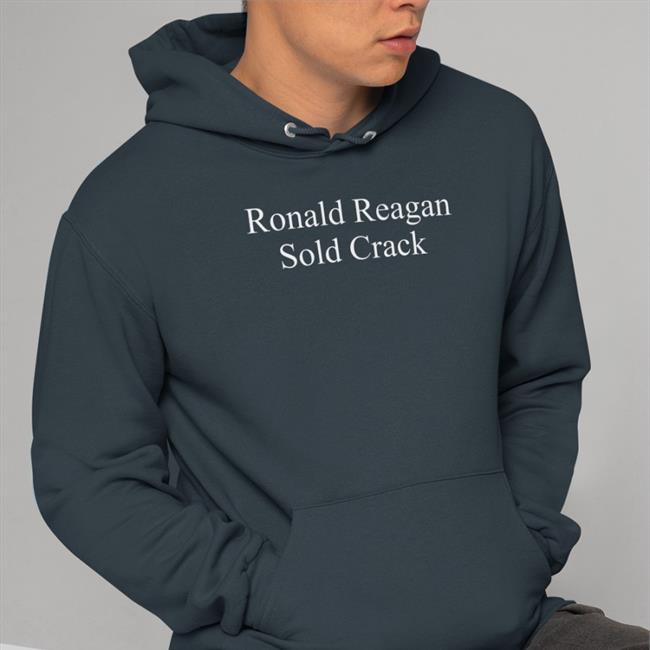 Ronald Reagan Sold Crack T Shirt