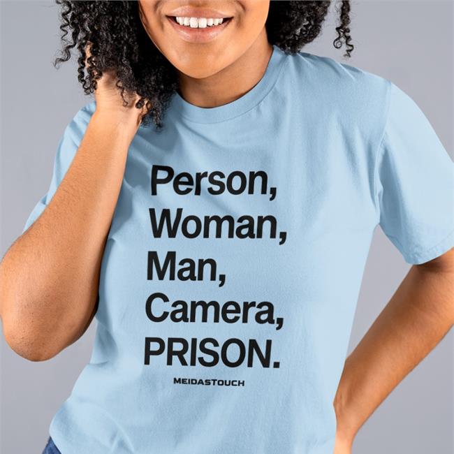 Person Woman Man Camera Prison Tee Shirt White Meidastouch Merch