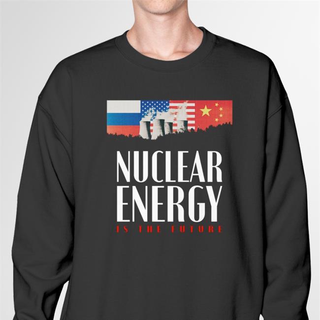 Space Commune Merch Nuclear Energy Is The Future Tee Shirt Fox Green Burke Senate
