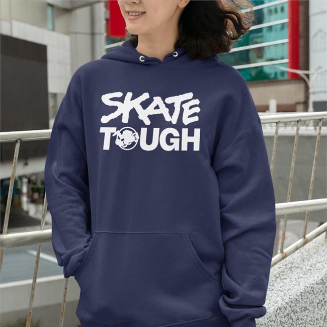 Skate Tough Hoodie