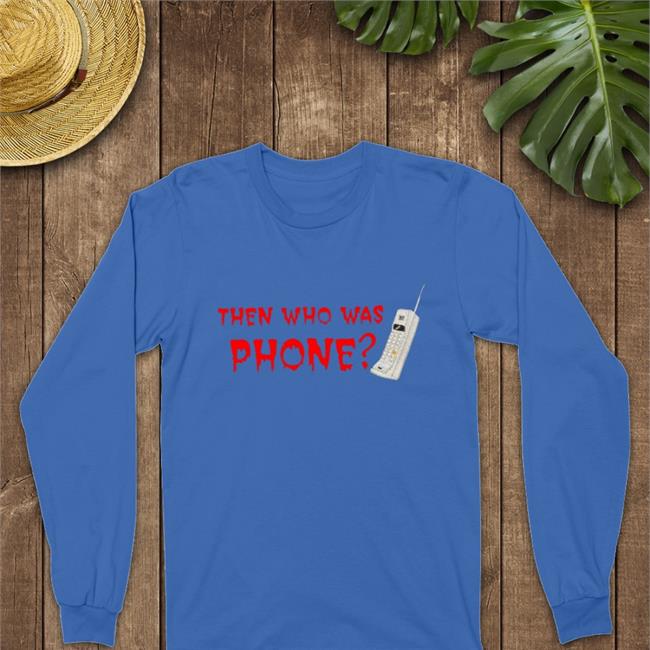 Then Who Was Phone Hoodie Chelsea Rebecca IncredibleGood Etsy Shop