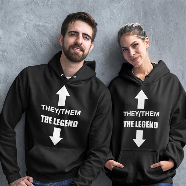 They/Them The Legend Hoodie Crywank Band