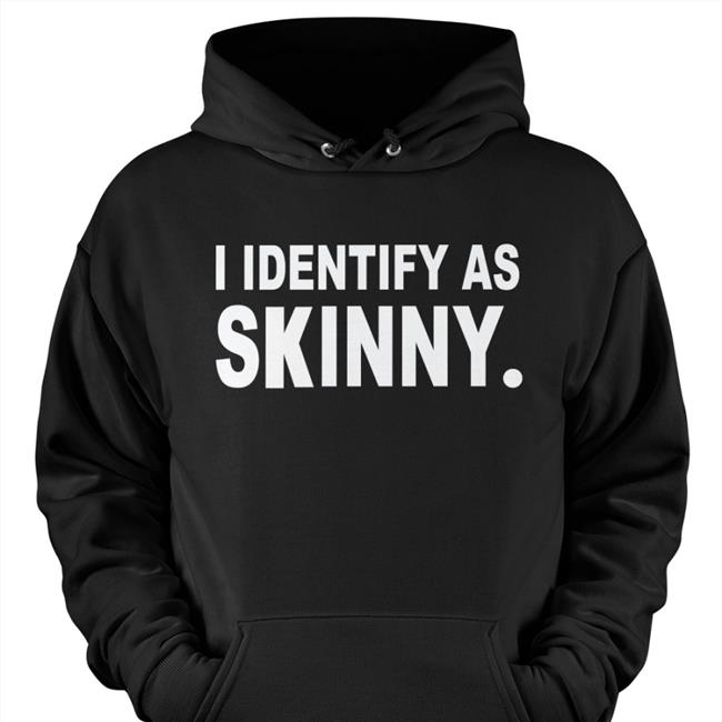 Nikocado Avocado Merch I Identify As Skinny Hoodie