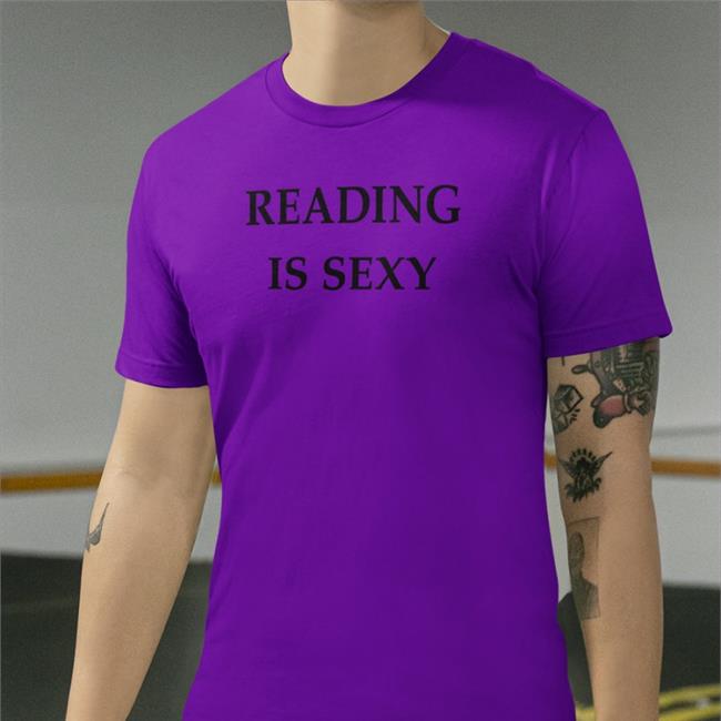 A Powerful Woman Reading Is Sexy Tee Hauteblood