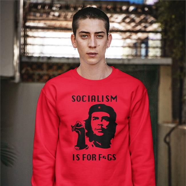 Che Guevara Parody Socialism Is For Fags Shirt