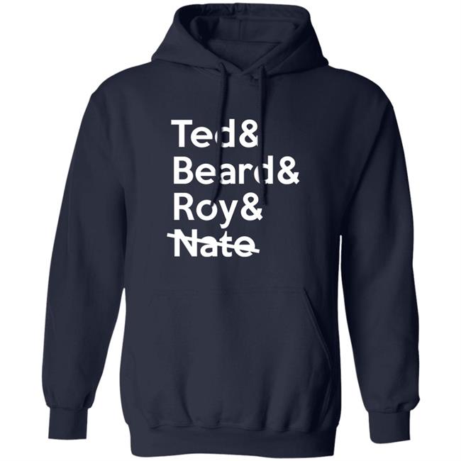 Ted Lasso Ted & Beard & Roy & Nate Shirt Vicki Bowe Ted Lasso Ted & Beard & Roy & Nate Shirt Vicki Bowe