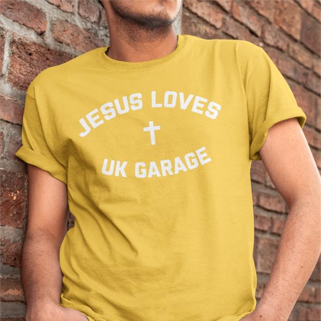 Tsu Nami Jesus Loves Uk Garage T-Shirt