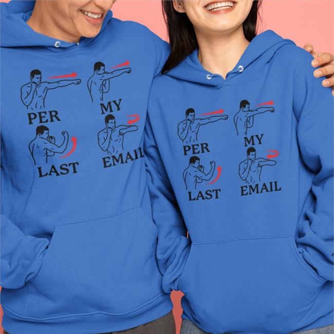 Per My Last Email Long Sleeve Shirt Per My Last Email T Shirt