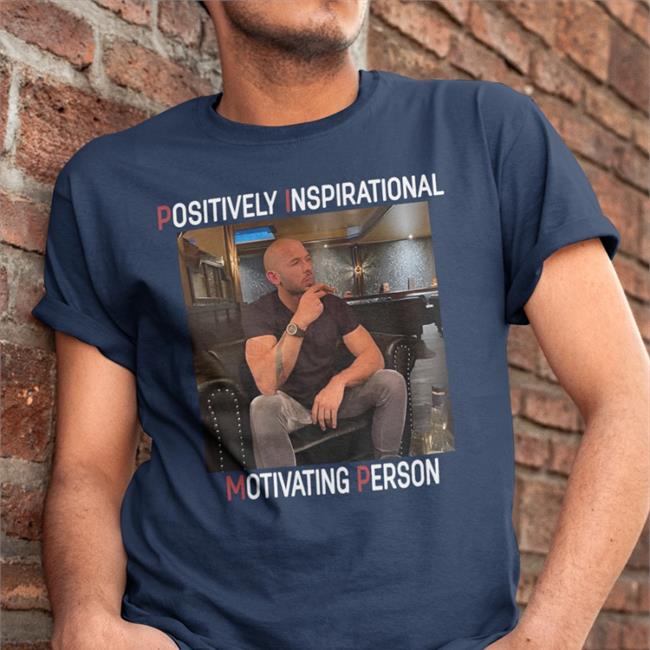Positively Inspirational Motivating Person Hoodie