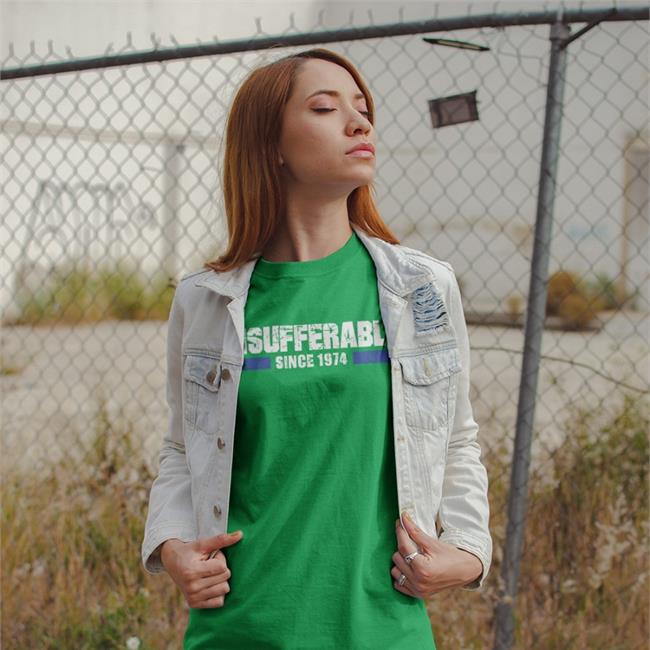 Insufferable Since 1974 New Shirt