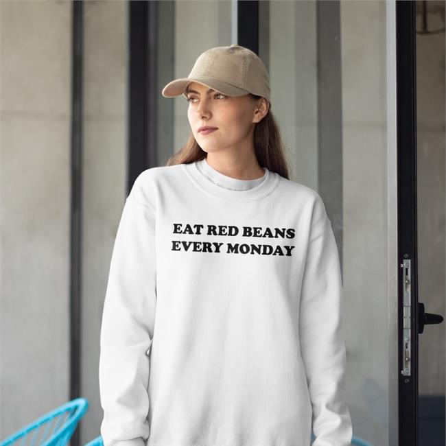Eat Red Beans Every Monday Tee