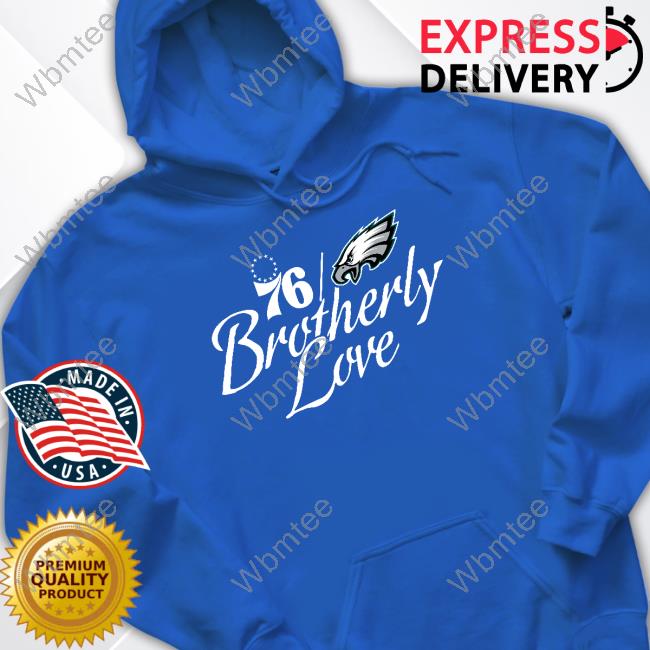 Philadelphia Eagles 76Ers Brotherly Love Long Sleeve T-Shirt