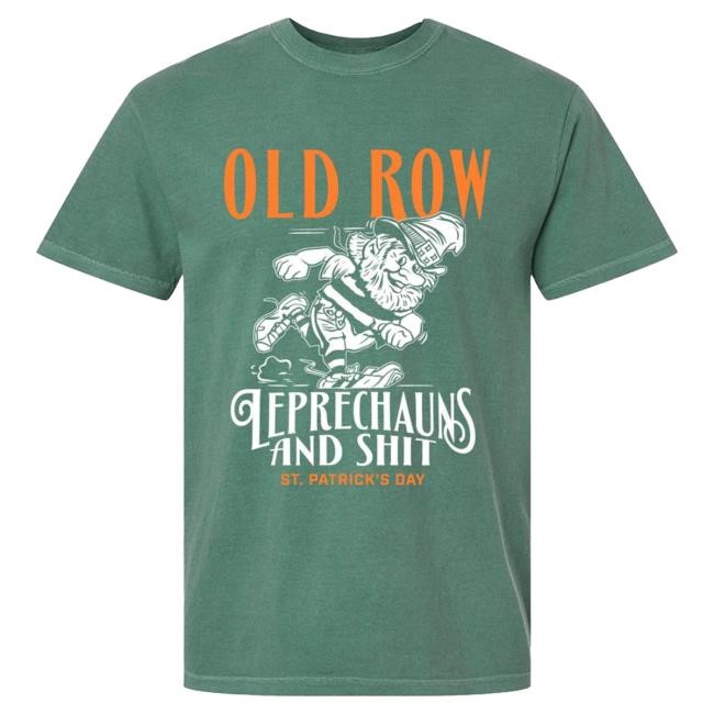 Official Old Row Clothing Store Old Row Leprechauns and Shit Top Shirt