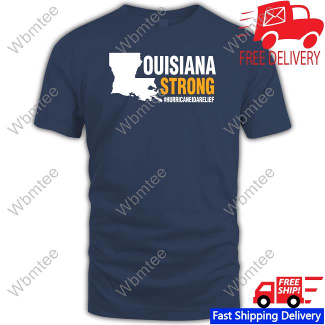 Official Louisiana Strong Hurricane Ida Relief T Shirt