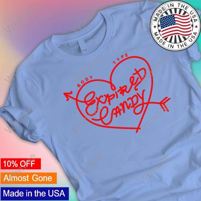 Official Body Type Expired Candy T-Shirt