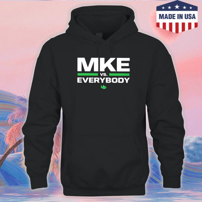 Official Mke vs. everybody Sweatshirt