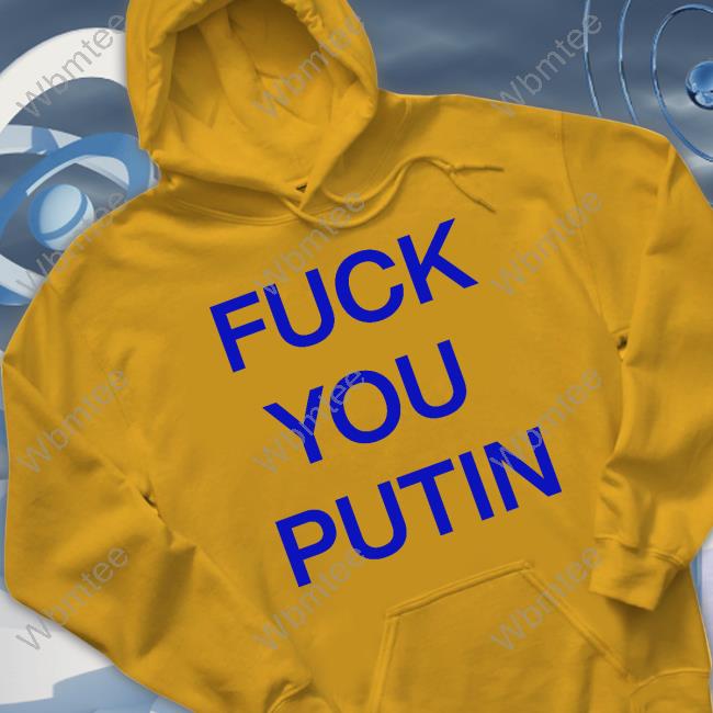 Fuck You Putin Sweatshirt