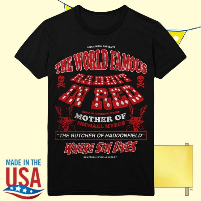 Official Gutter Garbs Rob Zombie Shop Rob Zombie's Halloween II: Rabbit in Red New Shirt