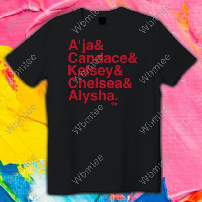 Official Las Vegas A'ja & Candace & Kelsey & Chelsea & Alysha Shirt Breakingt Merch