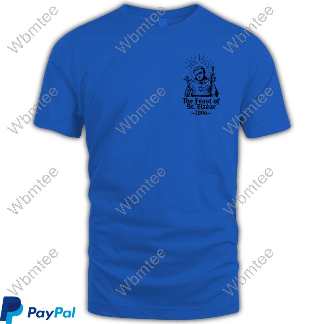 Official Omwearta Merch Feast Of St. Elzear White T Shirts