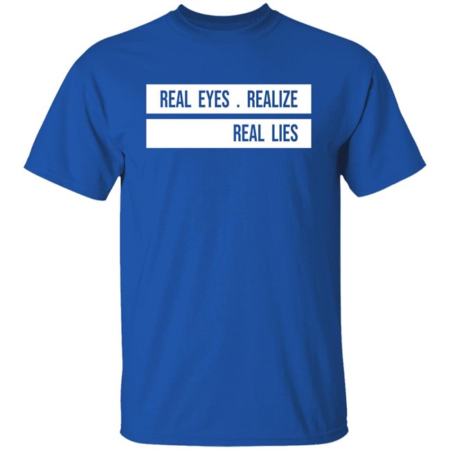 Jay-Z Daily Real Eyes Realize Real Lies Shirt H4shops Merch Jay-Z Daily Real Eyes Realize Real Lies Shirt H4shops Merch