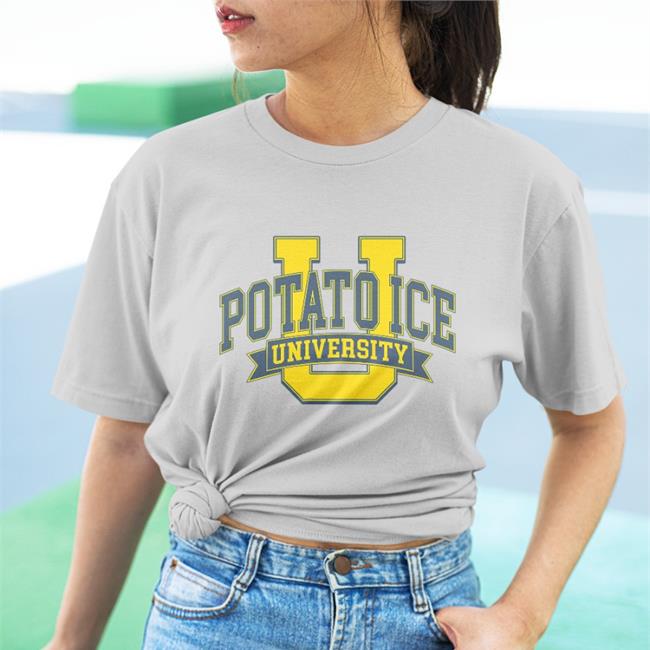 Potato Ice University T Shirts