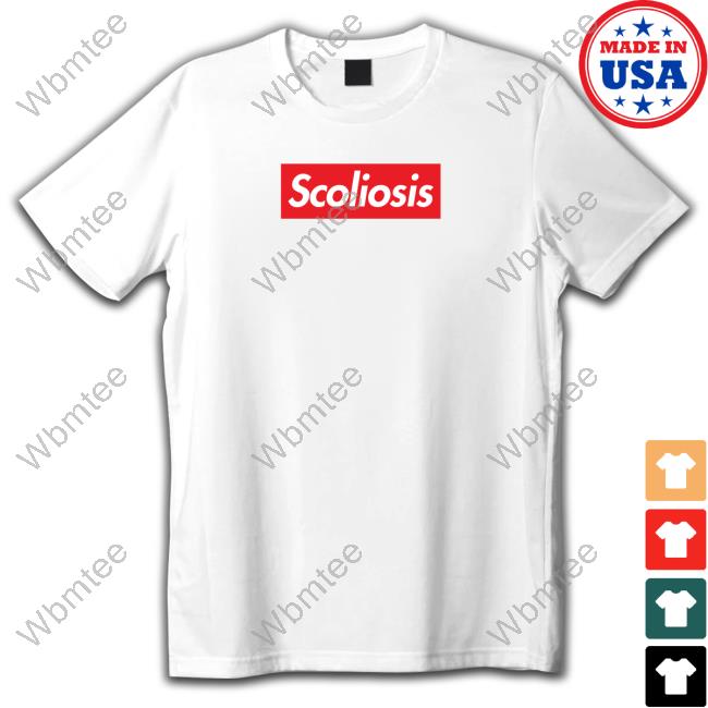 Official Scoliosis T Shirts