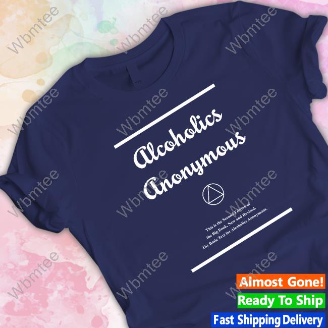 Official Alcoholics Anonymous T-Shirt