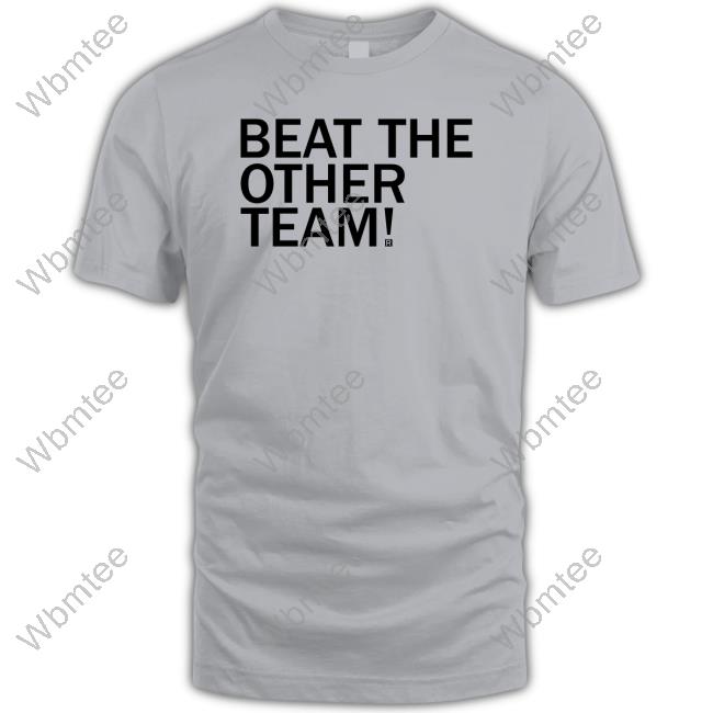 Ray Gun Shop Beat The Other Team Shirt Ryan Warner