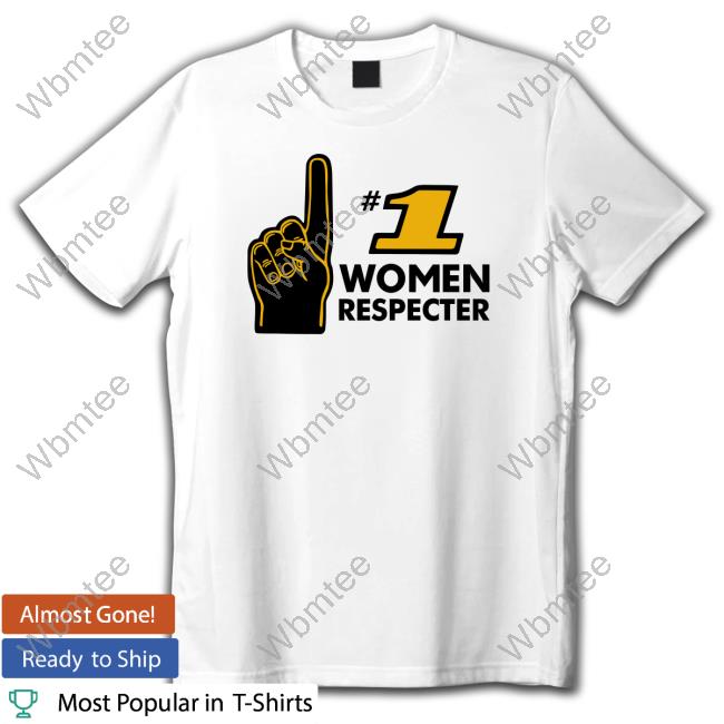 Shitheadsteve Merch Number 1 Women Respecter Hoodie