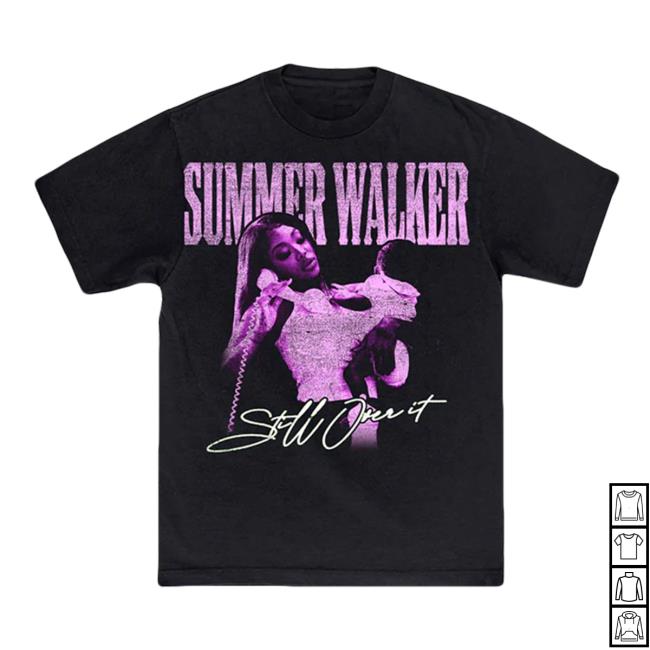 Official Summer Walker Clothing Store Shop Still Over It Black Ss T Shirt Summerwalkermusic Merch
