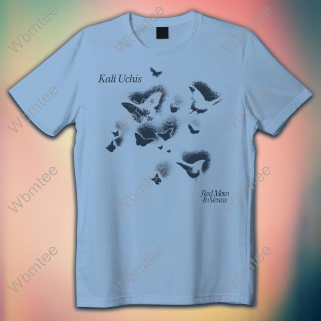 Official Kali Uchis Blue Butterfly Red Moon In Venus Shirt