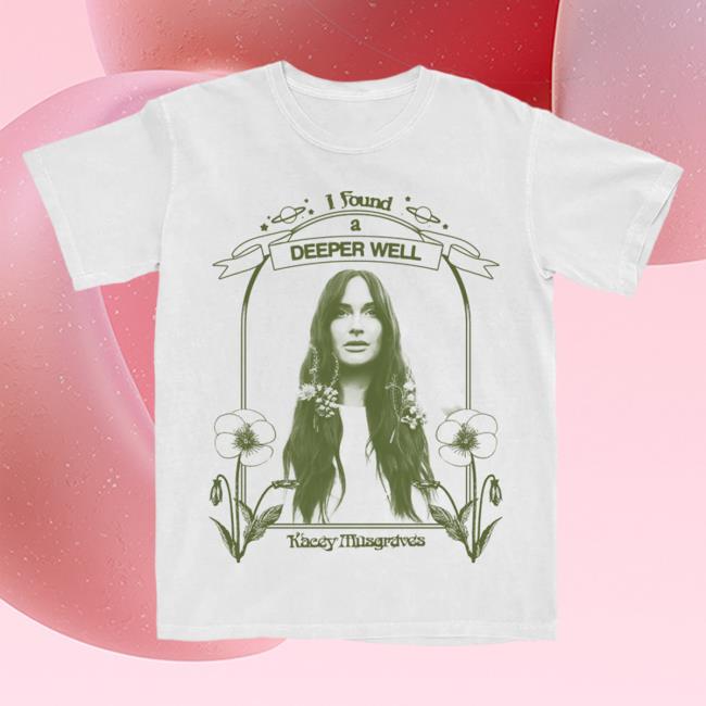 Official Kacey Musgraves Merch Store I Found A Deeper Well T-Shirt Kacey Musgraves Apparel Clothing Shop KaceyMusgraves