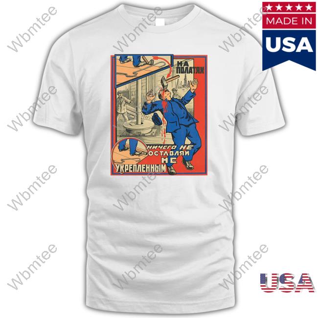 Stratonaut Shop Loose On The Scaffold Shirt Soviet Visuals Official Stratonaut Shop Loose On The Scaffold Shirt Soviet Visuals