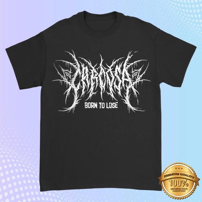 Official Indie Merch Store Shop Carcosa Born To Lose Attractive Shirt IndieMerchStore