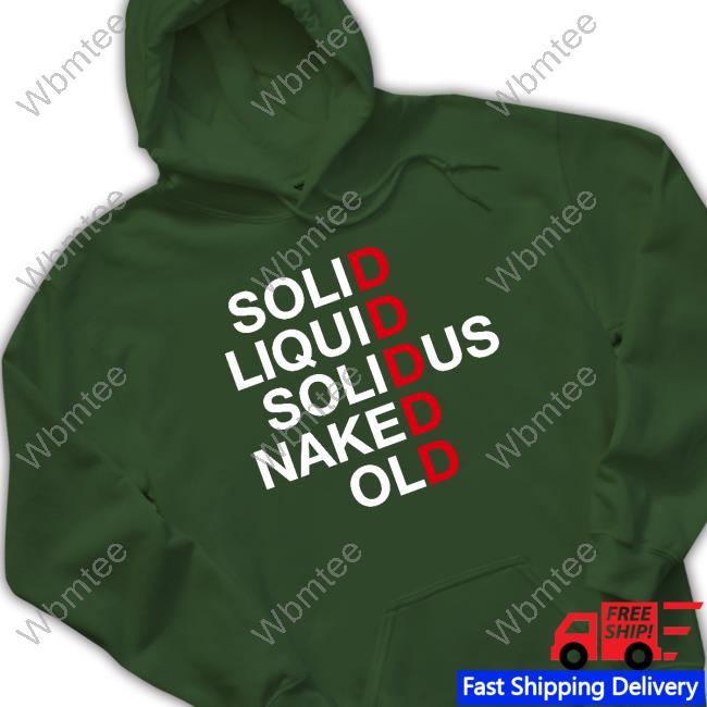 Official Othatsraspberry Solid Liquid Solidus Naked Old Tee Shirt