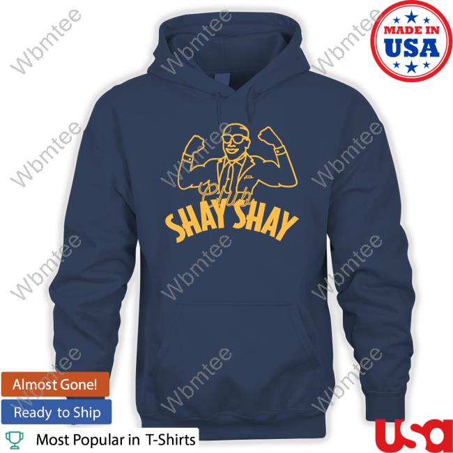 Club Shay Shay Shirt