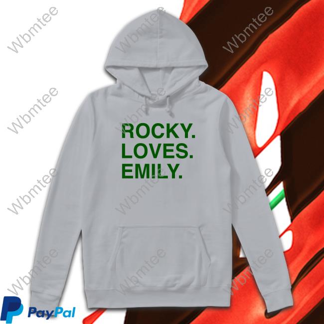 Rocky Loves Emily Shirt