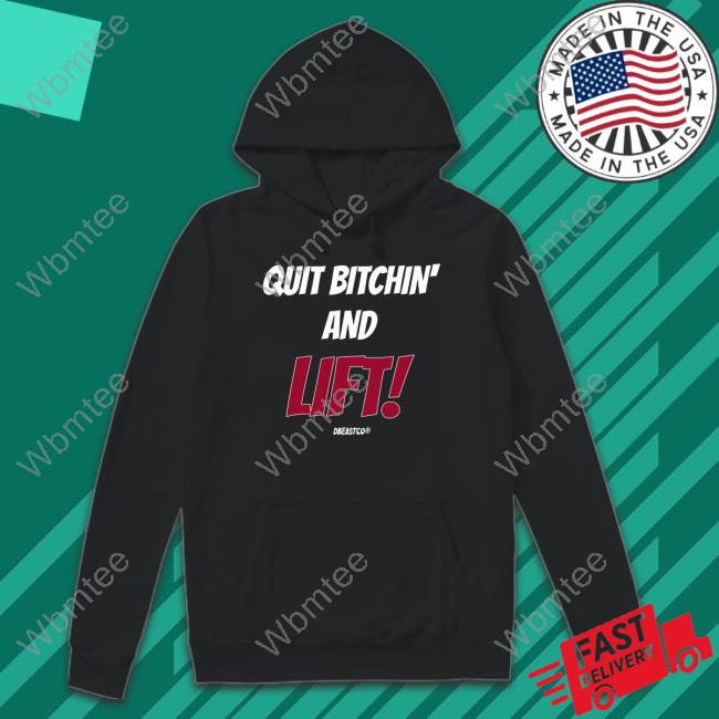 Official Dbeastco Store Quit Bitchin And Lift Sweatshirt Xumm Wallet