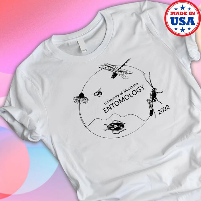 Bri University Of Manitoba Entomology 2022 Shirt 2022