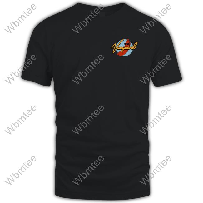 Vanguard Black Shirts When You're Here You're Here