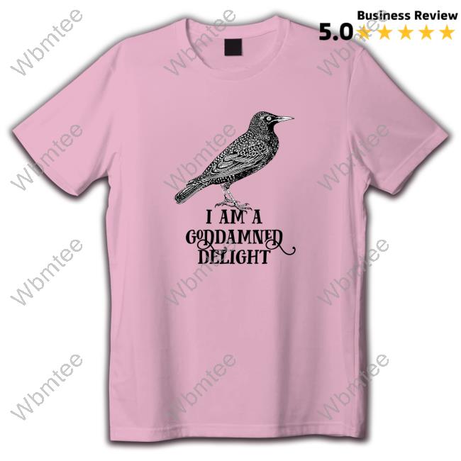 Effin Birds Merch Store I Am A Goddamned Delight Relaxed Fit Crewneck