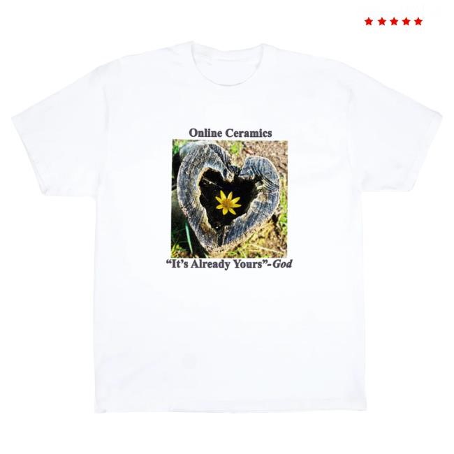 Official Online Ceramics God Given Hot Shirt
