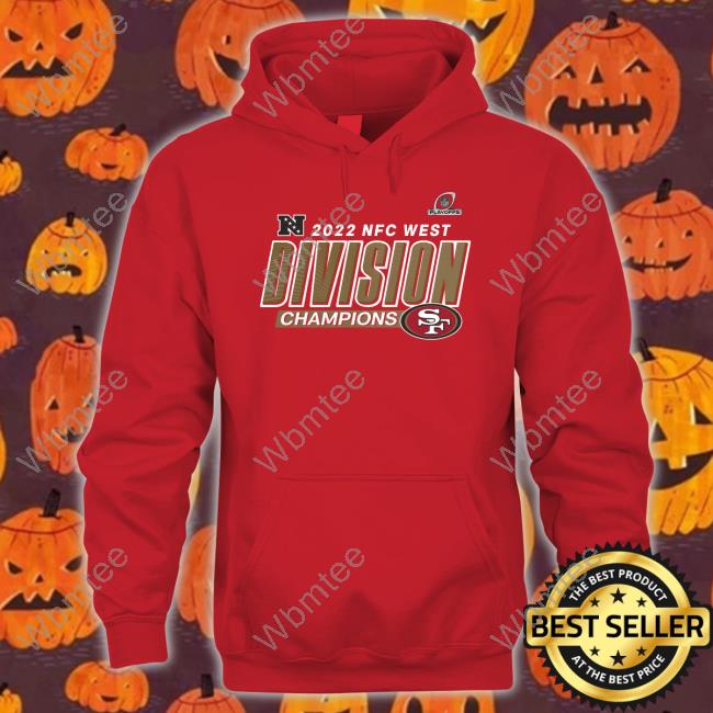 San Francisco 49ers Fanatics 2022 NFC West Division Champions Shirts
