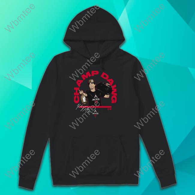 Official Las Vegas Aces Kelsey Plum Champ Dawg Hoodie