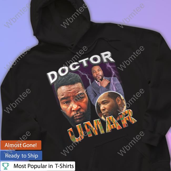 Doctor Umar Shirts