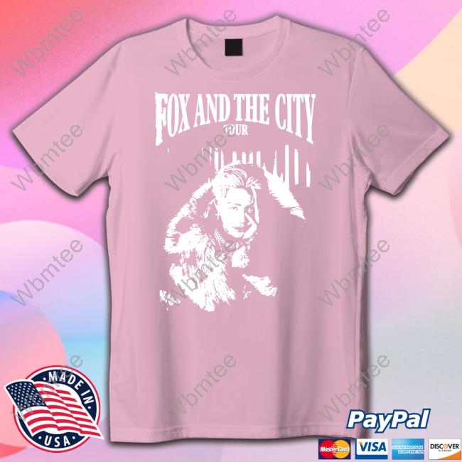 Fox And The City Tour Tee Shirt